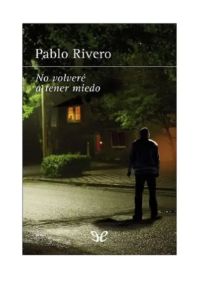 Portada del libro: No Volveré A Tener Miedo