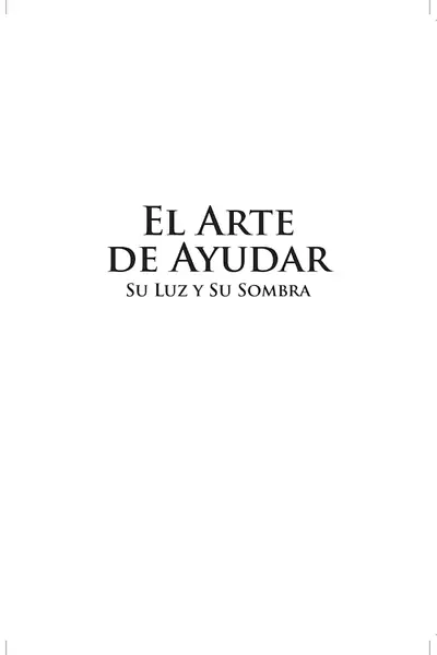 Portada del libro: El Arte De Ayudar