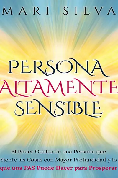 Portada del libro: Persona Altamente Sensible
