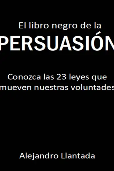 Portada del libro: El Libro Negro De La PersuasióN