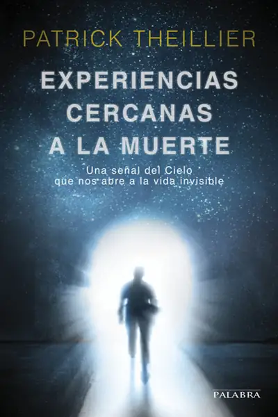 Portada del libro: Experiencias Cercanas A La Muerte