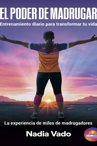 Portada del libro: El Poder De Madrugar