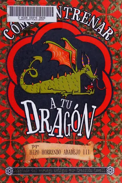 Portada del libro: CóMo Entrenar A Tu DragóN
