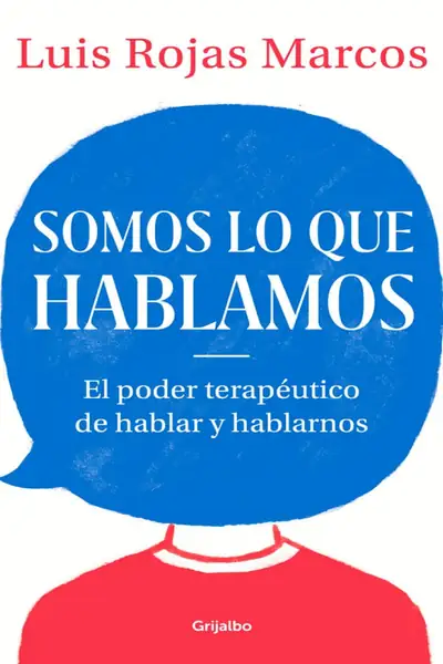 Portada del libro: Somos Lo Que Hablamos