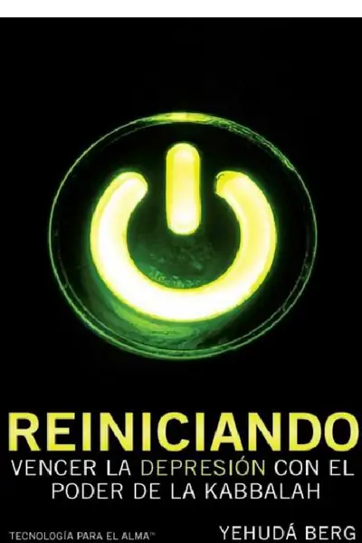 Portada del libro: Reiniciando Vencer La DepresióN Con El Poder De La Kabbalah