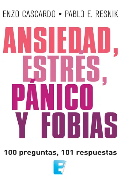 Portada del libro: Ansiedad, EstréS, PáNico Y Fobias