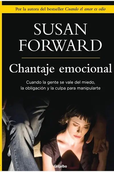 Portada del libro: Chantaje Emocional