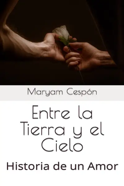 Portada del libro: Entre La Tierra Y El Cielo