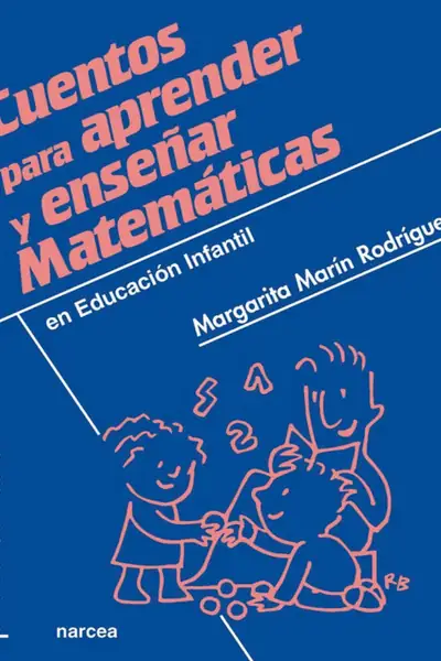 Portada del libro: Cuentos Para Aprender Y EnseñAr Matematicas