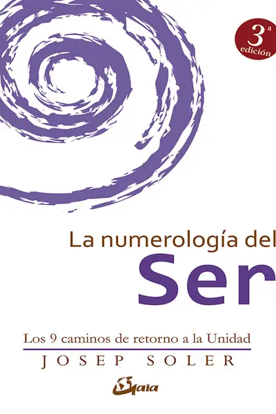 Portada del libro: La NumerologíA Del Ser