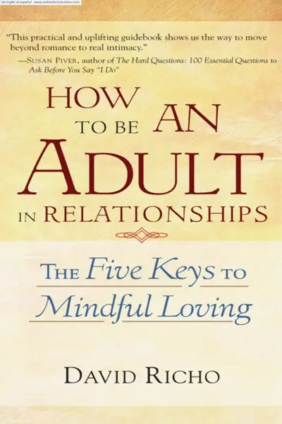 Portada del libro: CóMo Ser Un Adulto En Las Relaciones