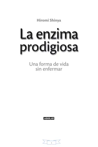 Portada del libro: La Enzima Prodigiosa