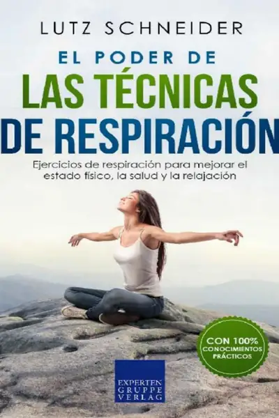 Portada del libro: El Poder De Las TéCnicas De RespiracióN