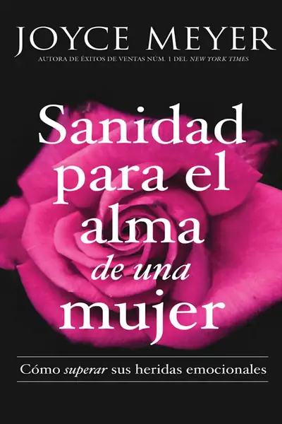Portada del libro: Sanidad Para El Alma De Una Mujer