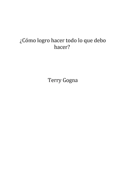 Portada del libro: CóMo Logro Hacer Todo Lo Que Debo Hacer