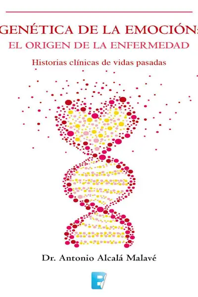 Portada del libro: GenéTica De La EmocióN El Origen De La Enfermedad