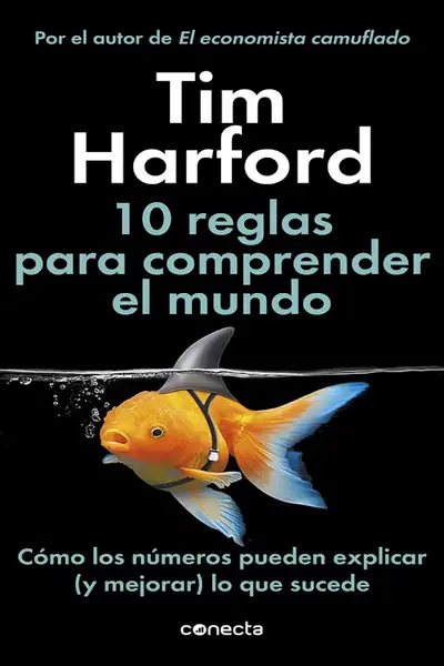 Portada del libro: 10 Reglas Para Comprender El Mundo