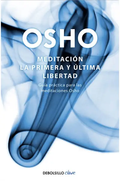 Portada del libro: MeditacióN La Primera Y úLtima Libertad