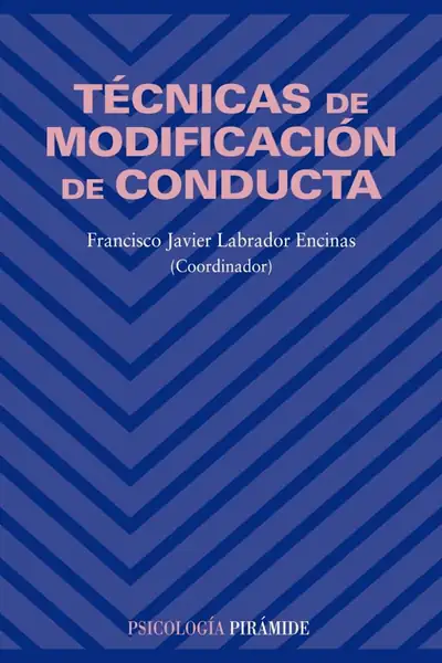 Portada del libro: TéCnicas De ModificacióN De Conducta