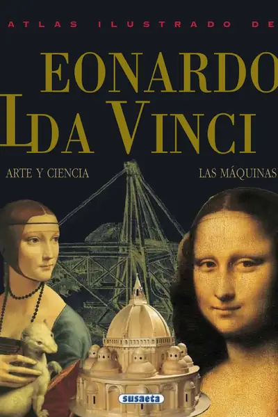 Portada del libro: Leonardo Da Vinci Atlas Ilustrado