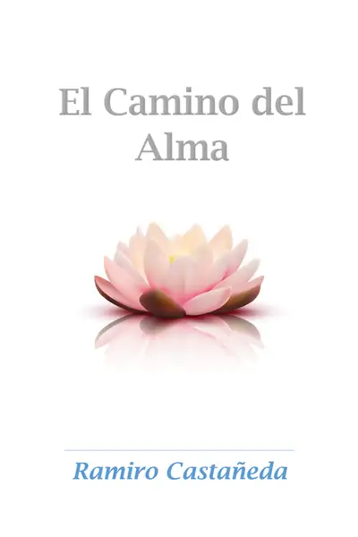 Portada del libro: El Camino Del Alma