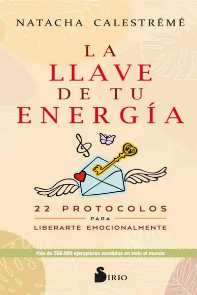 Portada del libro: La Llave De Tu Energia