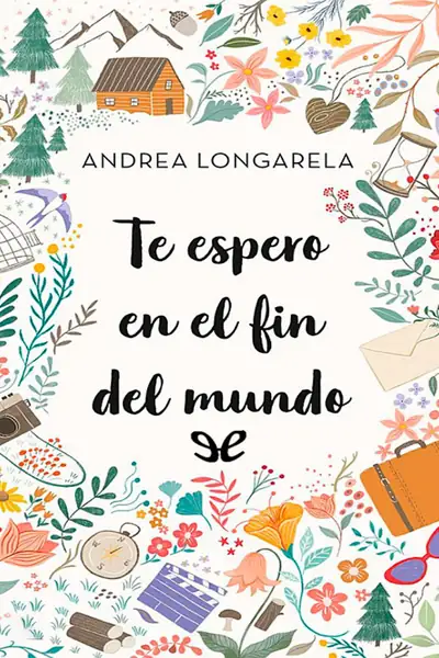Portada del libro: Te Espero En El Fin Del Mundo