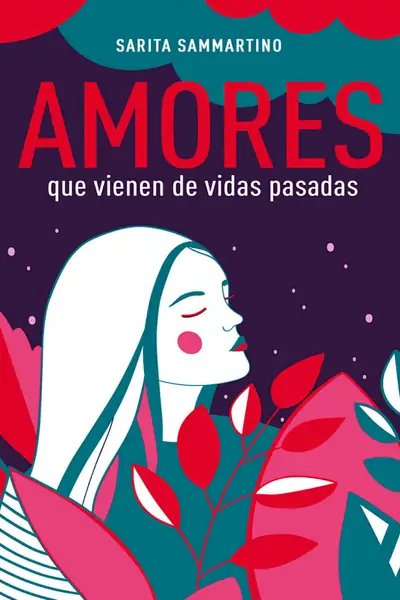 Portada del libro: Amores Que Vienen De Vidas Pasadas