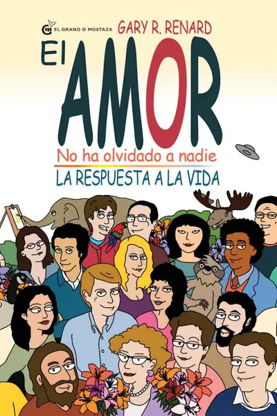 Portada del libro: El Amor No Ha Olvidado A Nadie