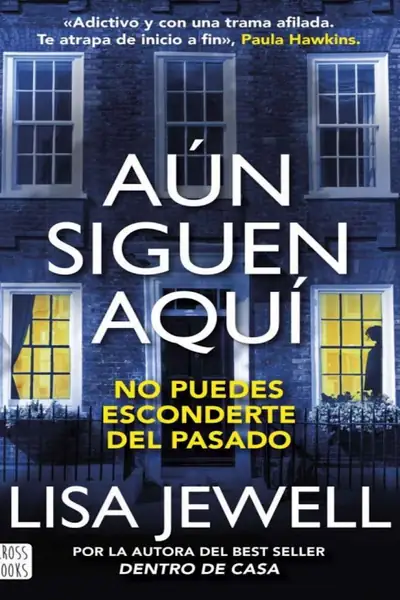 Portada del libro: AúN Siguen Aquí
