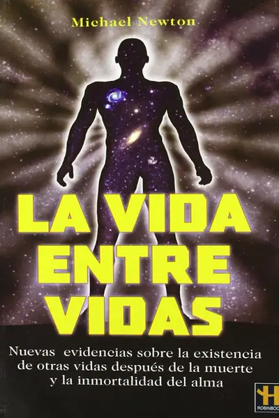 Portada del libro: La Vida Entre Vidas