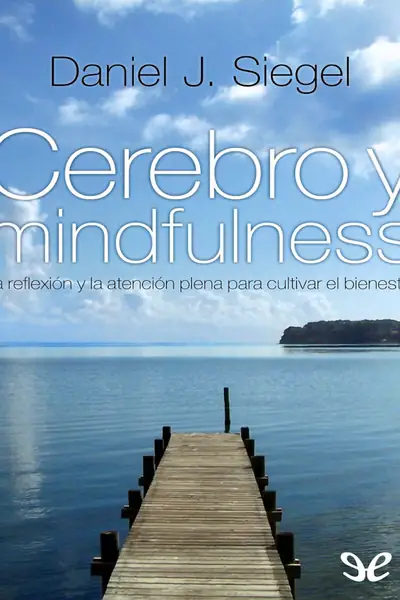 Portada del libro: Cerebro Y Mindfulness