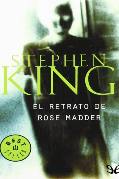 Portada del libro: El Retrato De Rose Madder Stephen King