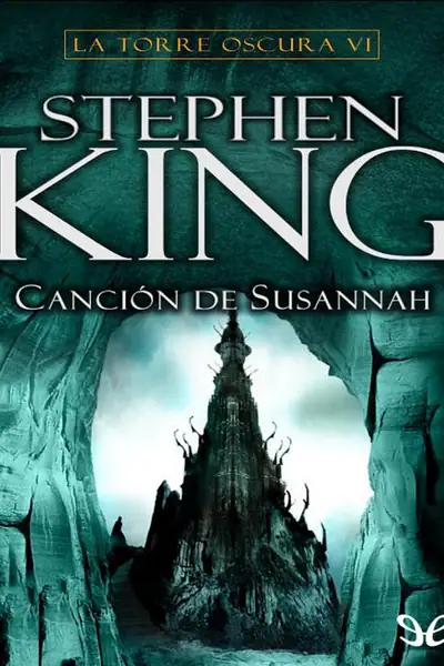 Portada del libro: 6 Cancion De Susannah Stephen King