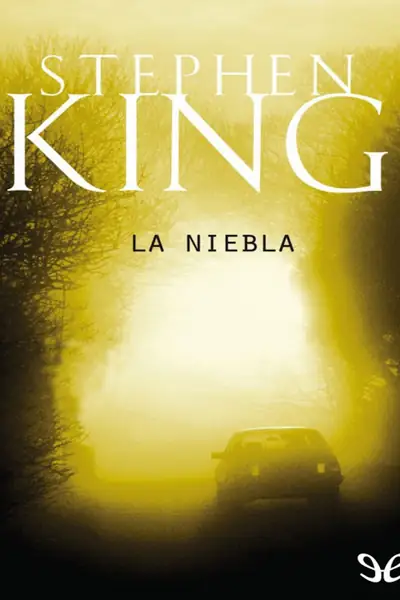 Portada del libro: 1 La Niebla Stephen King