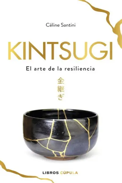 Portada del libro: Kintsugi Celine Santini