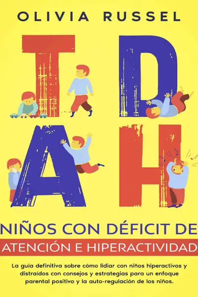 Portada del libro: NiñOs Con Tdah Olivia Russel