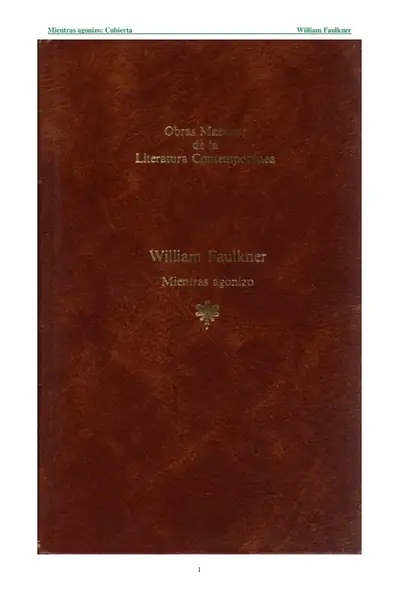 Portada del libro: Mientras Agonizo William Faulkner
