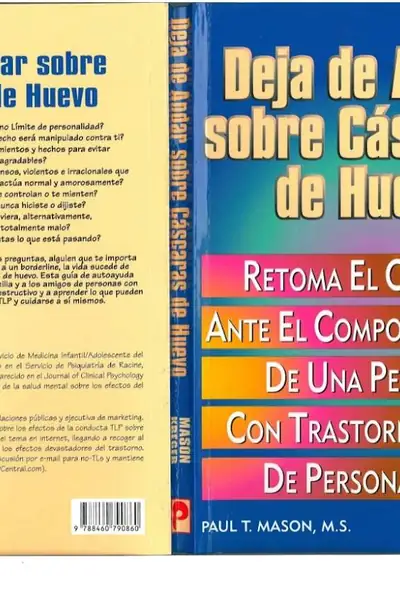 Portada del libro: Deja De Andar Sobre CáScaras De Huevo Paul Mason, Randi Kreger