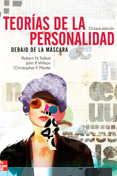 Portada del libro: TeoríAs De La Personalidad Robert N Sollod 2c John P Wilson Y Christopher F Monte