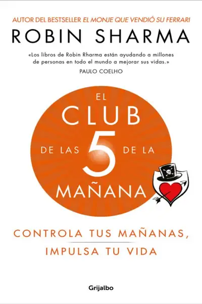 Portada del libro: El Club De Las 5 De La MañAna Robin Sharma