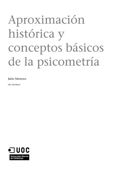 Portada del libro: AproximacióN HistóRica Y Conceptos BáSicos De La PsicometríA Julio Meneses