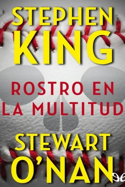 Portada del libro: Un Rostro En La Multitud Stephen King