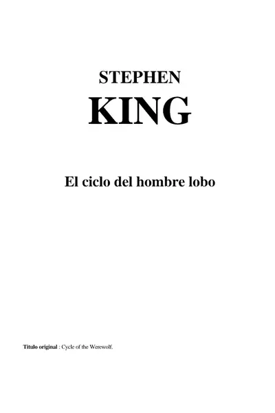 Portada del libro: El Ciclo Del Hombre Lobo Stephen King