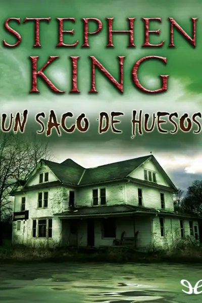 Portada del libro: Un Saco De Huesos Stephen King