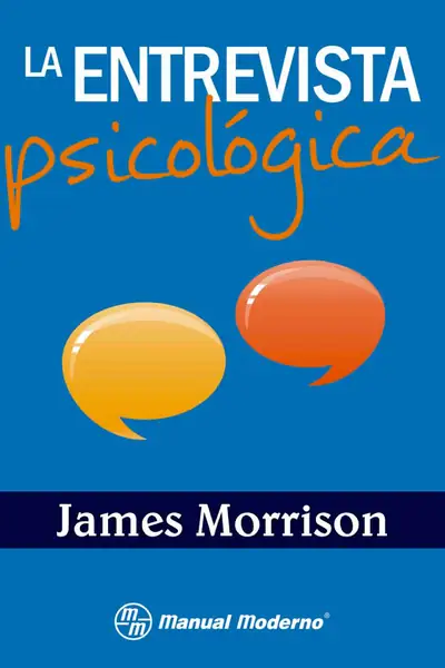 Portada del libro: La Entrevista PsicolóGica James Morrison