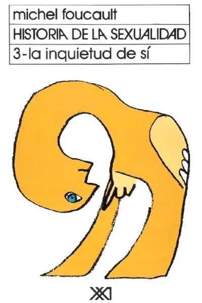 Portada del libro: Historia De La Sexualidad Vol 3 La Inquietud De Sí Michel Foucault