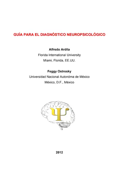 Portada del libro: GuíA Para El DiagnóStico NeuropsicolóGico Alfredo Ardila