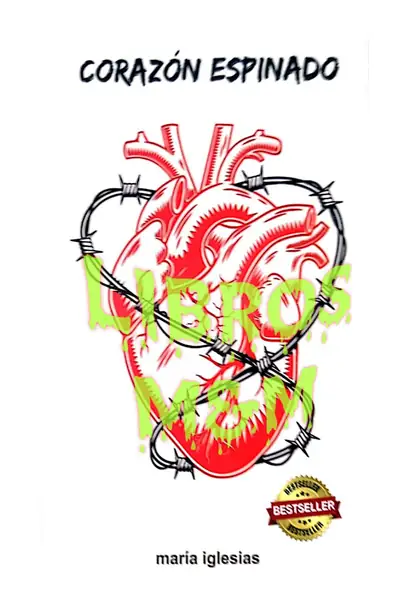 Portada del libro: CorazóN Espinado MaríA Iglesias