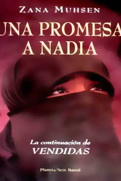 Portada del libro: Una Promesa A Nadia Zana Muhsen